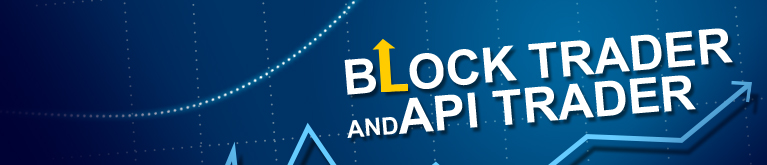 Block Trader and API Trader